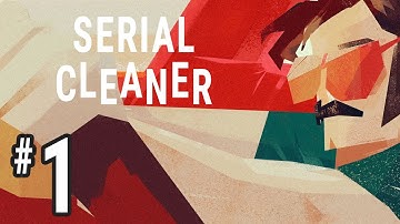 Serial Cleaner - Gameplay Walkthrough 1 (Nintendo Switch) - Cleanup Contracts 1-3
