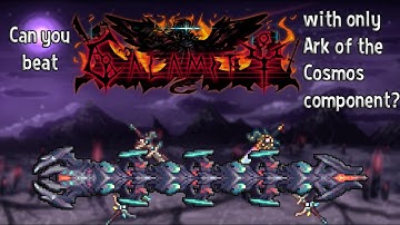 Can you beat Terraria Calamity with only components of Ark of the Cosmos? Part 2 - Hardmode