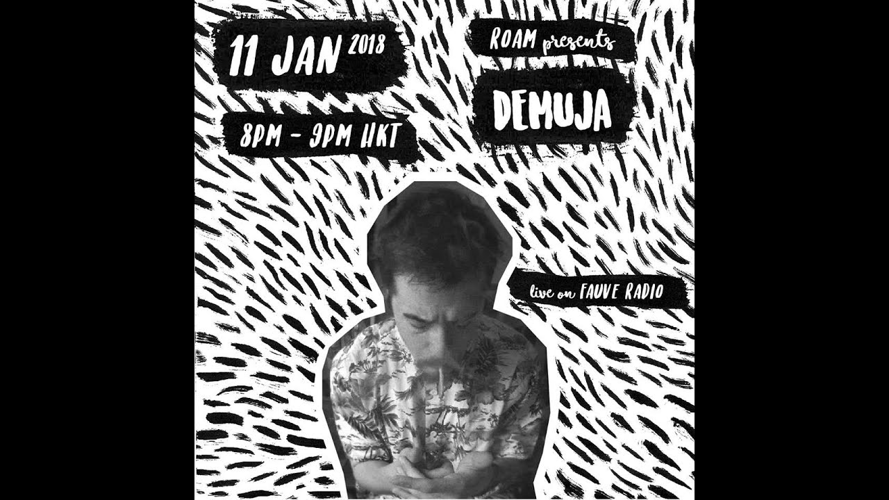 ROAM presents: Demuja on Fauve Radio
