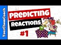 Predicting Chemical Reactions Quiz