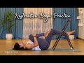 Restorative yoga practice  basic yoga sequence  asanas to deal with stress and insomnia