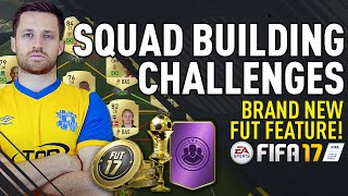 MY FIRST SQUAD BUILDING CHALLENGES! - FIFA 17 ULTIMATE TEAM