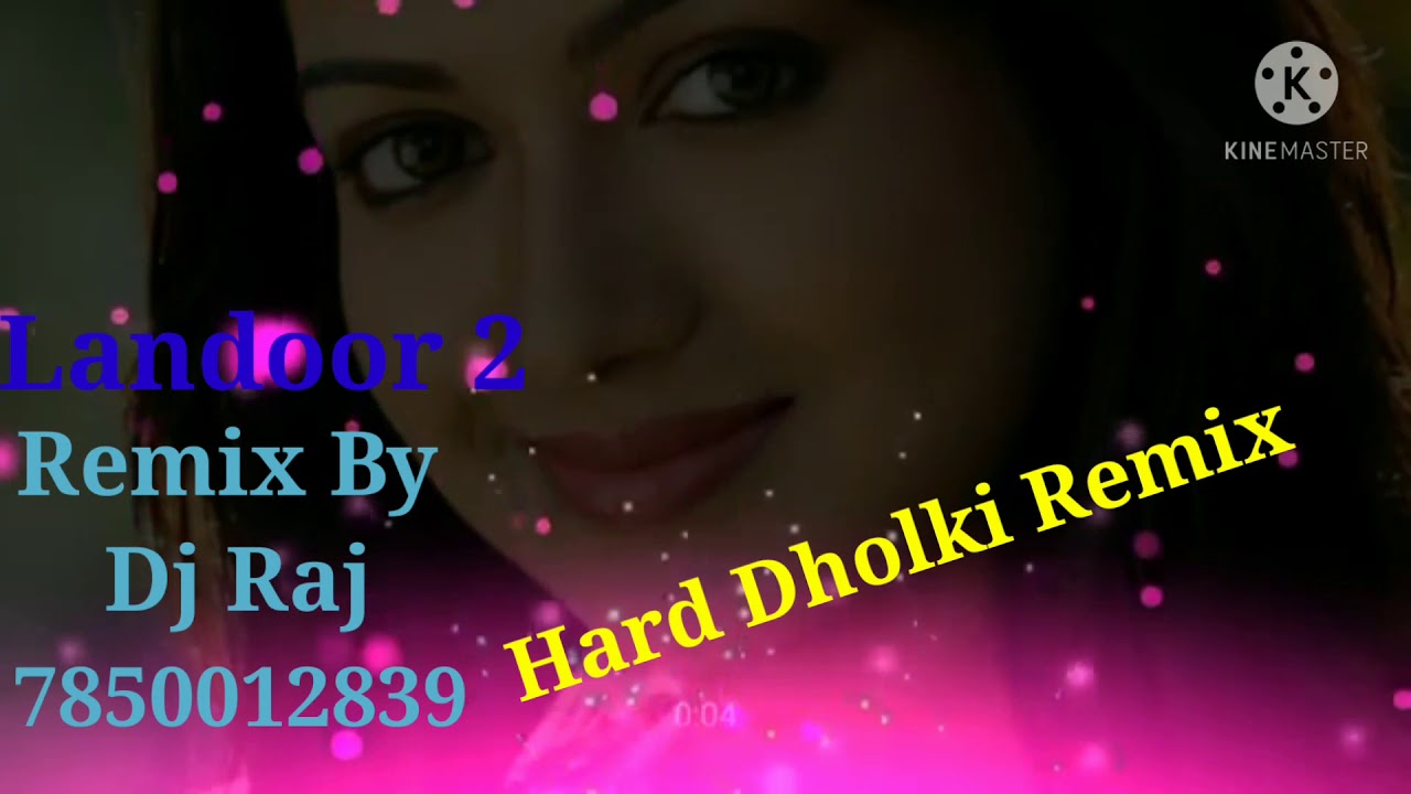 Landoor 2   Haryanvi Remix Song   Remix By Dj Raj 7850012839 Hard Bass Dholki Remix 