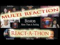 MULTI REACTION Boston More Than A Feeling / MULTI REACT-A-THON