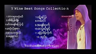 ဝိုင်ဝိုင်း Collection (Best 12 Songs)