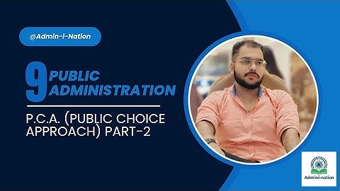 P.C.A. (Public Choice Approach) Part-2 || Chapter-1 Introduction ||