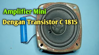 Amplifier Mini Dengan Transistor PNP