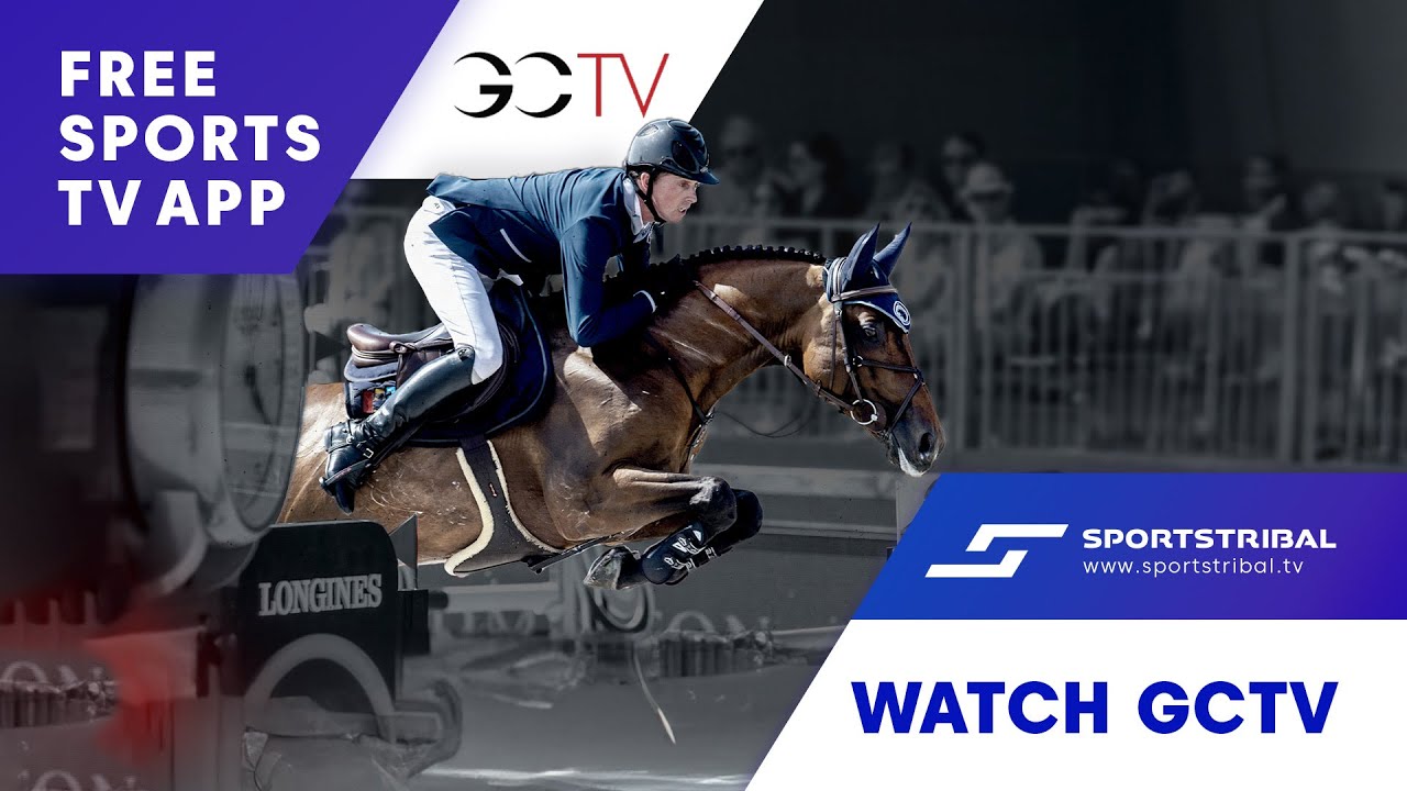NEW WATCH GCTV Horse riding, Show jumping FREE