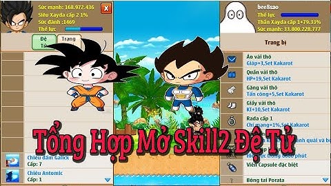 Ngọc Rồng Online - Tổng Hợp Mở Skill2 Đệ Tử Và Tâm Sự Về Con Đệ Tử !