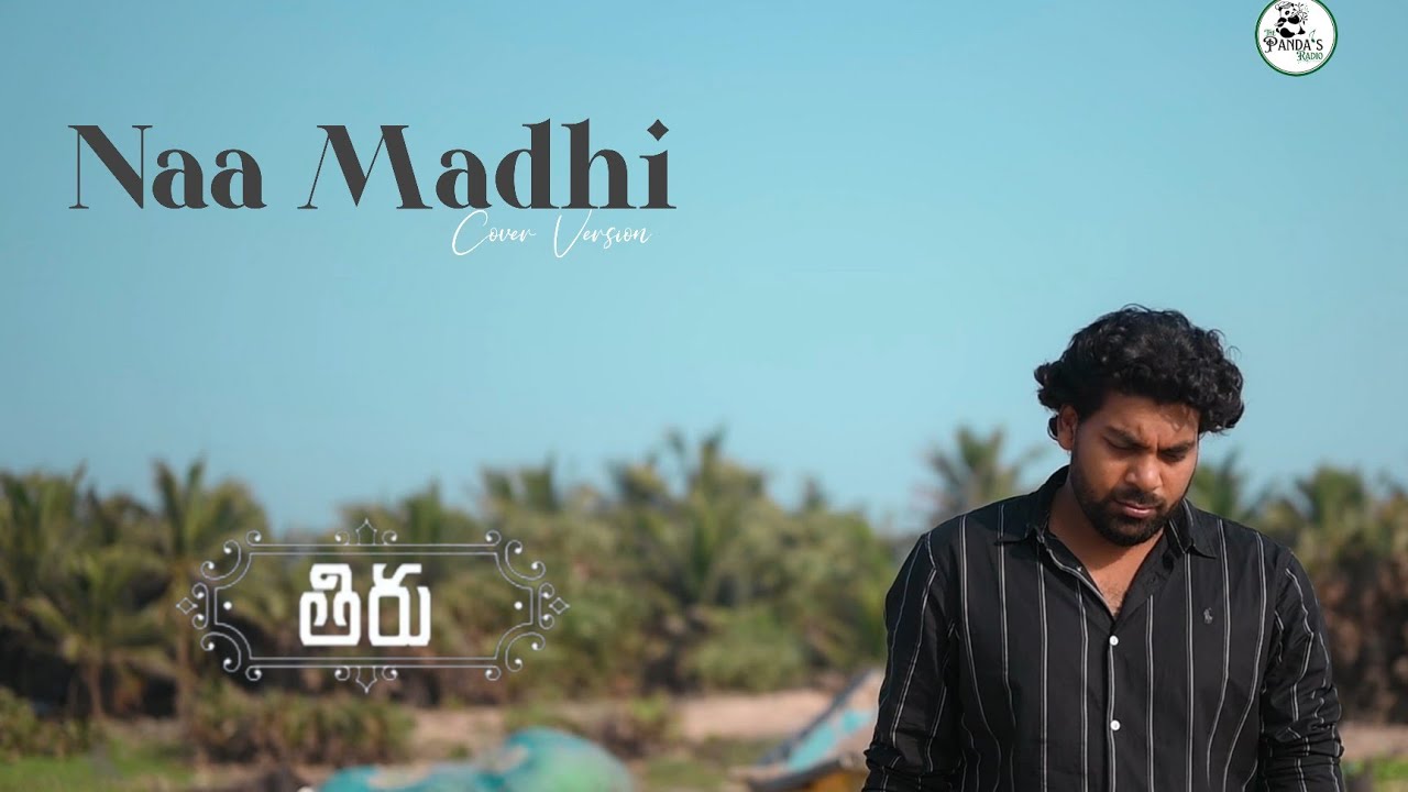 Naa Madhi Cover Song Thiru Thiruchitrambalam Telugu Movie YouTube naa-madhi-cover-song-thiru-thiruchitrambalam-telugu-movie-youtube
