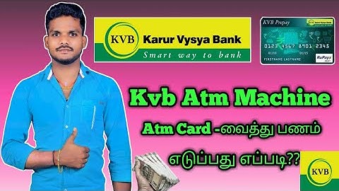 How to Karur Vysya Bank ATM machine cash withdrawal Tamil|money withdrawal Atm machine tamil king