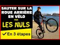 Tuto vtt  sauter sur la roue arrire en 3 tapes 