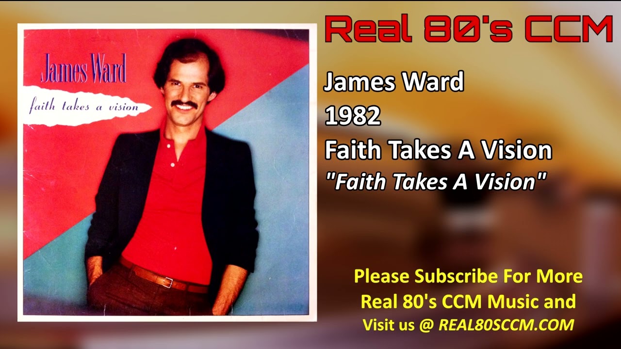 James Ward - Faith Takes A Vision - YouTube