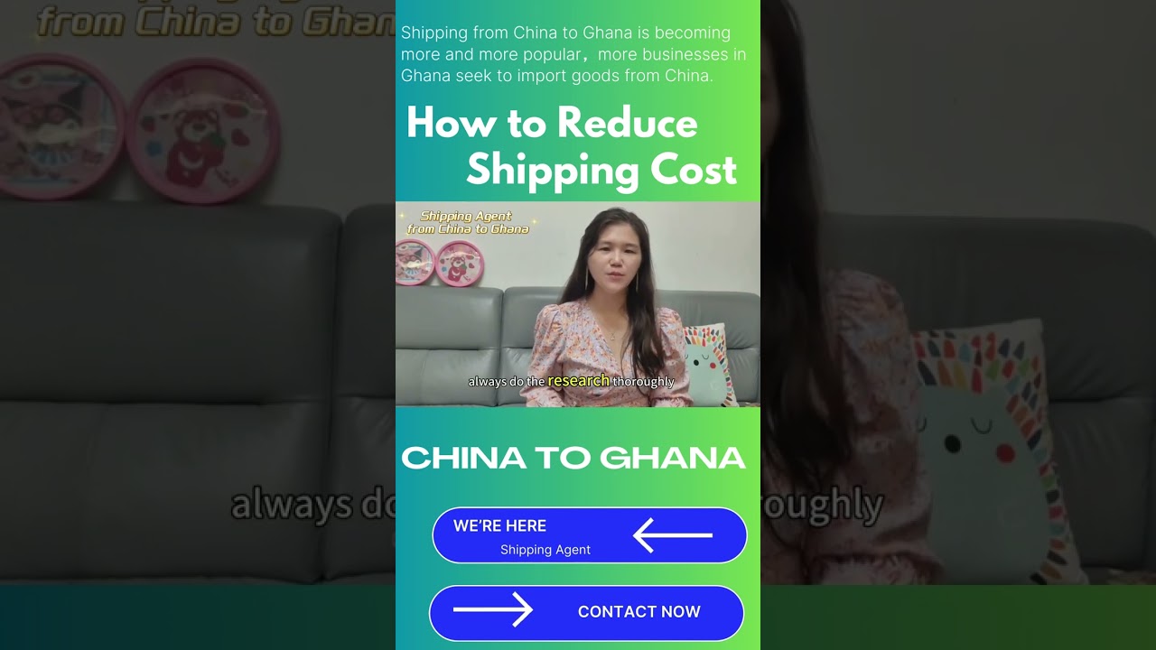 How to reduce shipping costs from China to Ghana?