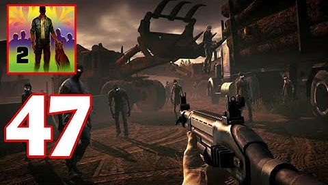 Into The Dead 2 Gameplay Part 47 Chapter 6 (Android/IOS)