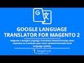 Google Language Translator Extension For Magento 2 | Language Translator