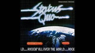 S̲t̲a̲tus Quo - R̲ockin' A̲ll A̲round T̲he W̲orld (1977) [Full Album]