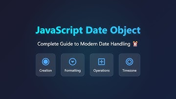 JavaScript Date Object: The Complete Guide⏰