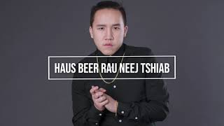 Video thumbnail of "Haus Beer Rau Neej Tshiab - David Yang"