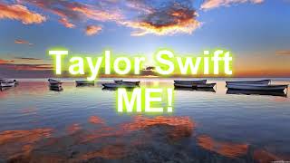 Taylor Swift -me