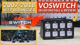 Voswitch JK100 Programmable Switch Panel // INSTALL & REVIEW!