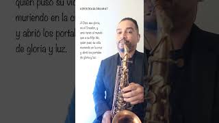 Himnos cristianos  parte 1 | Saxofón instrumental