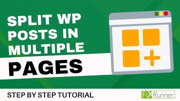 How To Split WordPress Posts Into Multiple Pages
