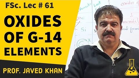Oxides of Group (14) Elements | (iv A) | (L-61) | 2nd year Chemistry | Urdu| Hindi | By Prof.Javed |