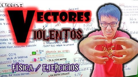 VECTORES | Ejercicios 👉😈🌿