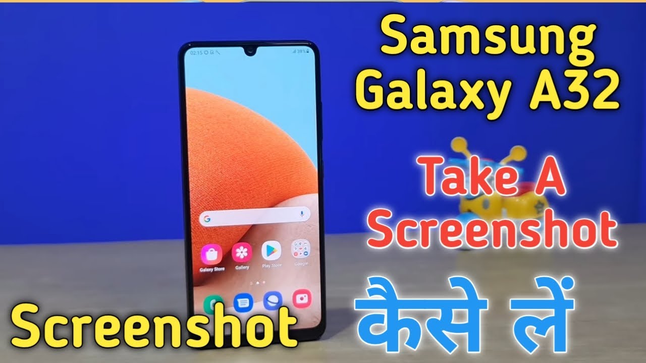 How To Take A Screenshot in Samsung Galaxy A32, Screenshot Keise Le in Samsung Galaxy A32, - YouTube How To Take A Screenshot In Samsung Galaxy A32, Screenshot Keise Le In Samsung Galaxy A32, - Youtube