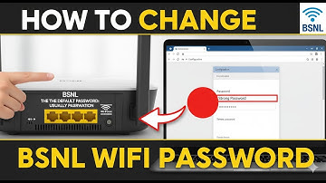 How to change wifi password in bsnl fibernet