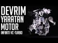 DEVRİM YARATAN MOTOR | Infiniti VC-Turbo