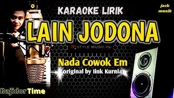 🔴LAIN JODONA KARAOKE KOPLO RAMPAK NADA PRIA CORD Em