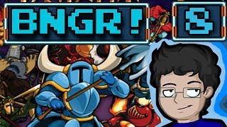 Shovel Knight Review - BNGR!
