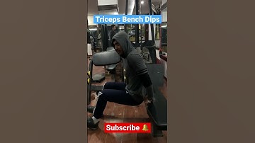 How to Do Triceps Bench Dips | #triceps #shorts #gym #reels #exercise