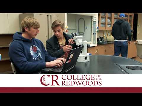 College of the Redwoods  - You Could Be Here!