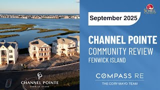 Channel Pointe by Schell Brothers | A new Fenwick Island Community Overview & Aerial Tour