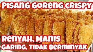 TERNYATA GINI CARA BIKIN PISANG GORENG GARING YANG SANGAT RENYAH....