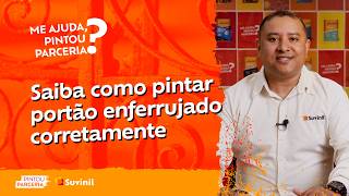 Como Pintar Portão Enferrujado Do Jeito Certo? Me Ajuda, Pintou Parceria
