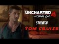 Deepfake uncharted 4 starring tom cruise