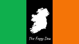 &quot;The Foggy Dew&quot; - Patriotic Irish Song