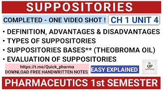 Suppositories (Complete) | Types | Suppository Bases | Evaluation | Part 1 Unit 4 | Pharmaceutics 1