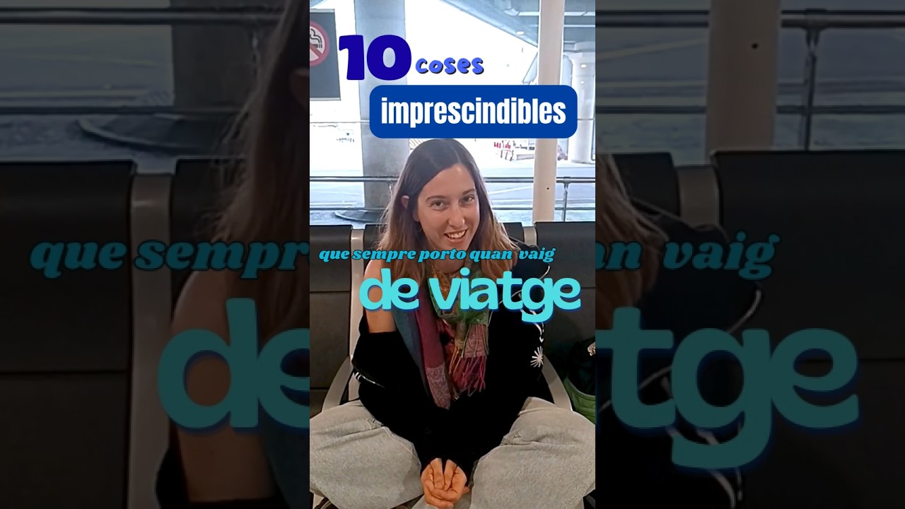 🎒 Les 10 coses que mai falten als meus viatges