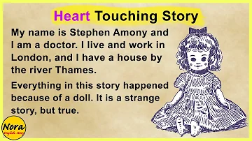 Learn English through Story 🔥 Level 1 – Heart Touching Story – The Girl’s Doll | Nora #15