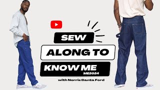 SEW ALONG WITH NORRIS X KNOW ME ME2024: JEANS