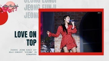 [AUDIO] Jeong Eunji singing Love On Top