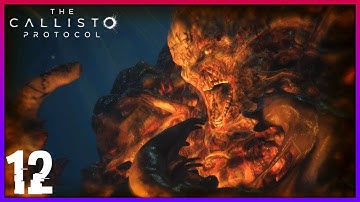 THE END! For Now...The Callisto Protocol - Part 12 - Tower - Final Part!