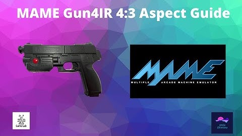 MAME for GUN4IR 4:3 Aspect Ratio Guide