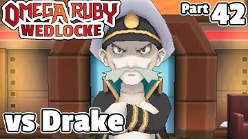 Pokémon Omega Ruby Wedlocke, Part 42: Drake On!
