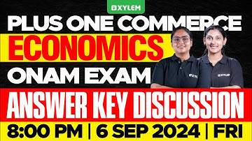 Plus One Commerce - Economics | Onam Exam - Answer Key Discussion | Xylem Plus One Commerce